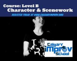Level B: Character and Scenework I, January