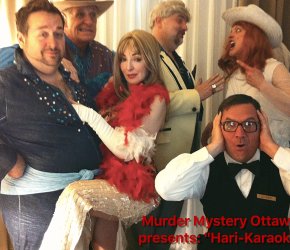 Murder Mystery Ottawa - HARI-KARAOKE