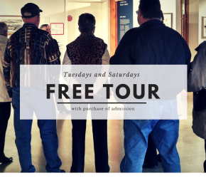 Free Guided Tour Saturdays & Tuesdays