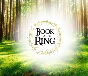 Book of the Ring - A Lord of the Rings Parody - Sunday May 28th 2017