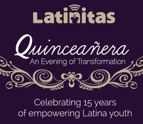 Latinitas Quinceañera Gala: An Evening of Transformation