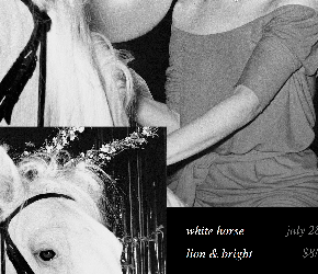 WHITE HORSE: Pride at Lion & Bright