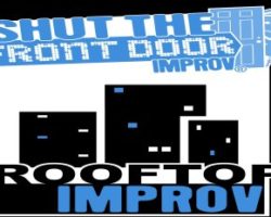 STFD Improv presents Rooftop Improv! – July 19th, 2017