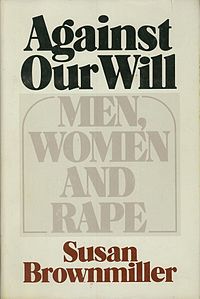 Remember Susan Brownmiller’s Birthday by writing your next great article