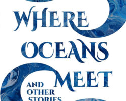 A review of Heather McQuillan’s Where Oceans Meet